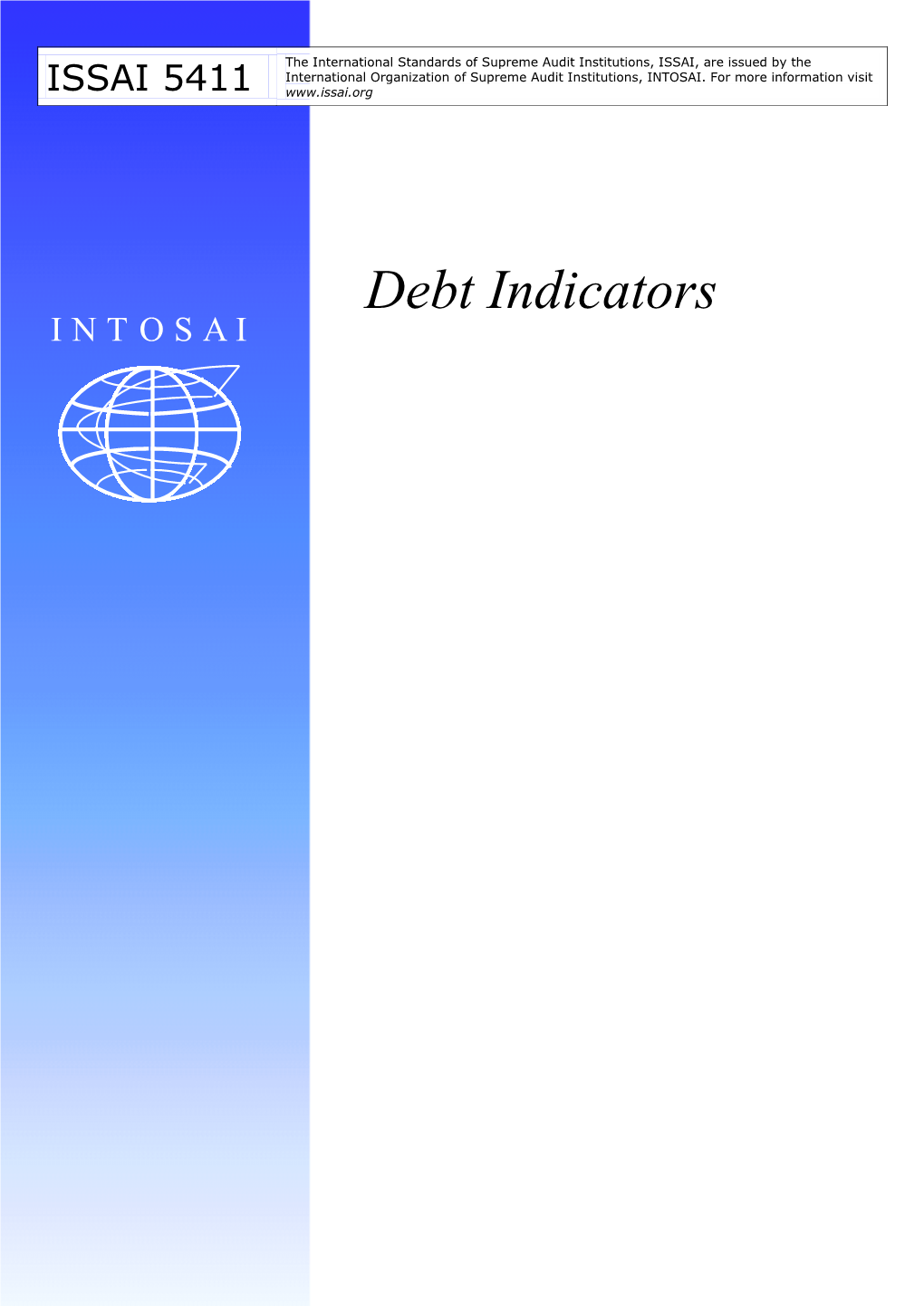 Debt Indicators I N T O S a I