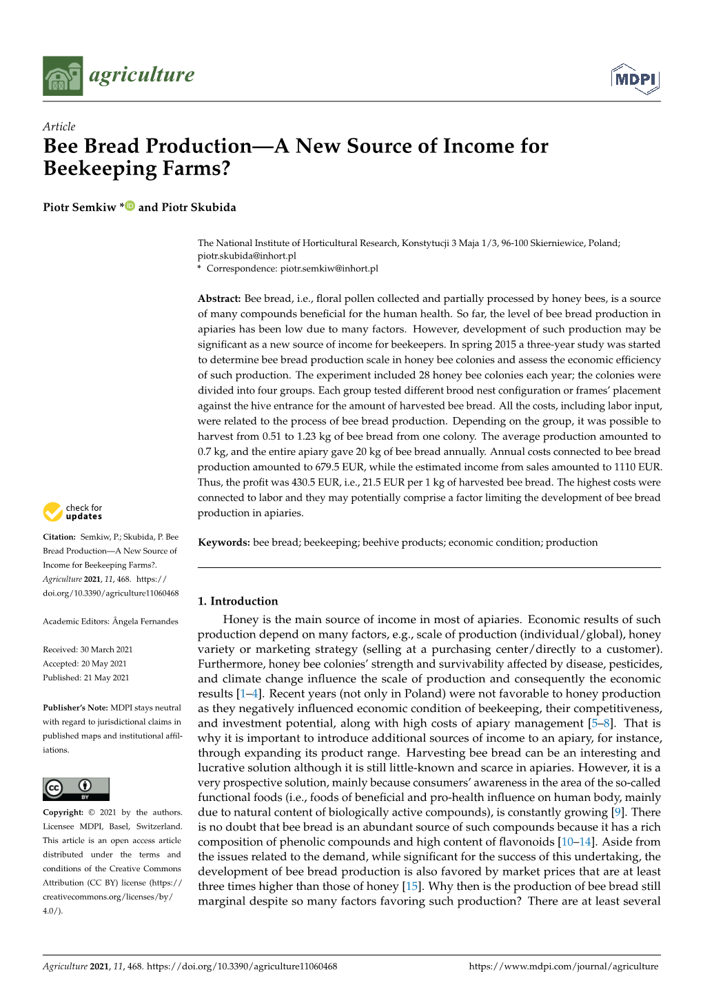 Bee Bread Production—A New Source of Income for Beekeeping Farms?