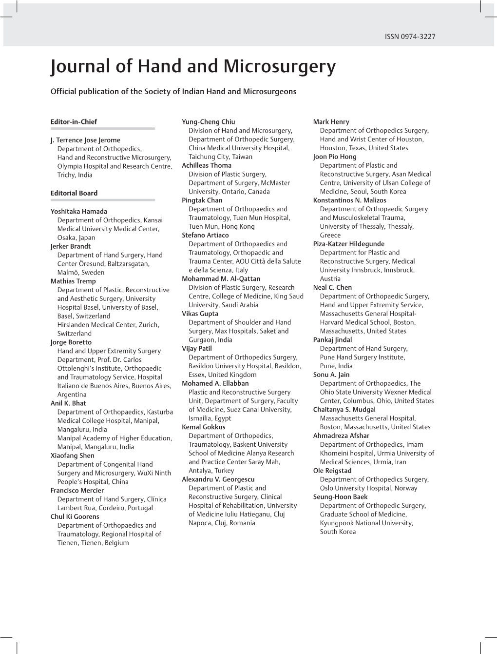 Editorial Board University, Ontario, Canada Medicine, Seoul, South Korea Pingtak Chan Konstantinos N