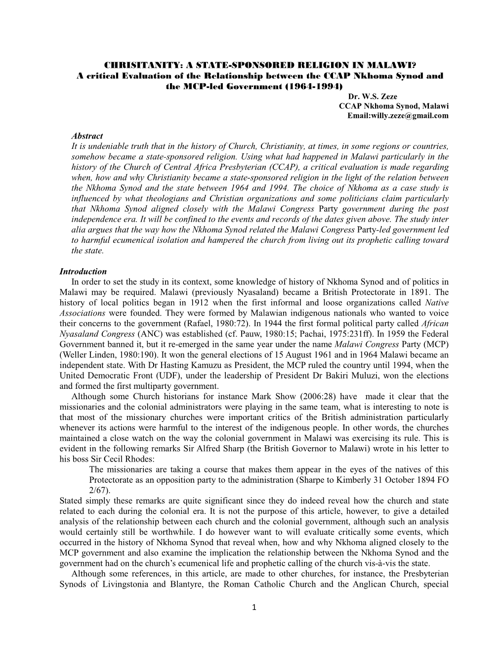 A STATE-SPONSORED RELIGION in MALAWI? a Critical Evaluation of the Relationship Between the CCAP Nkhoma Synod and the MCP-Led Government (1964-1994) Dr