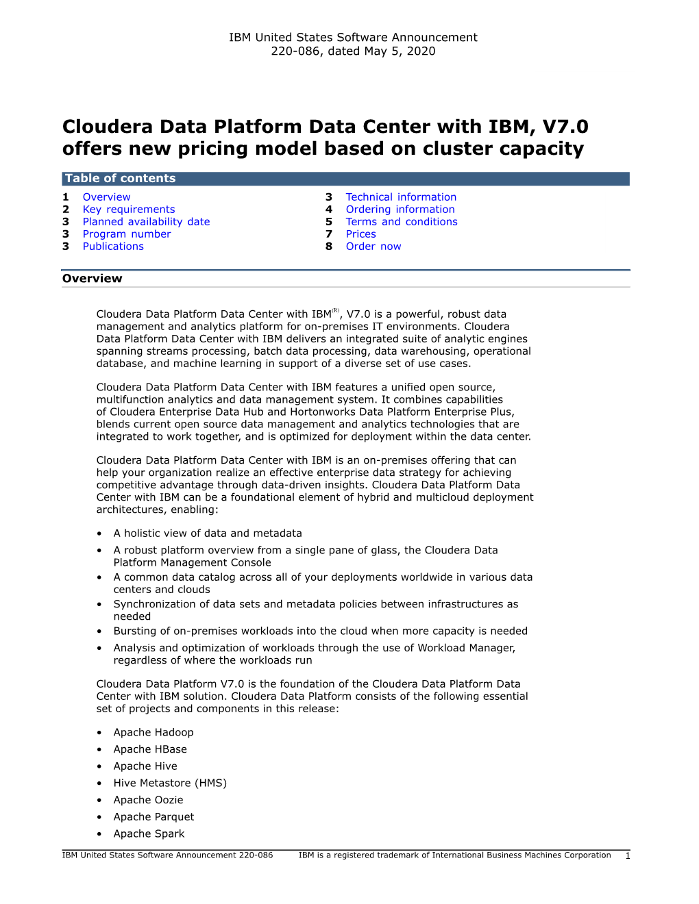 Cloudera Data Platform Data Center with IBM, V7.0 Offers New Pricing Model Based on Cluster Capacity