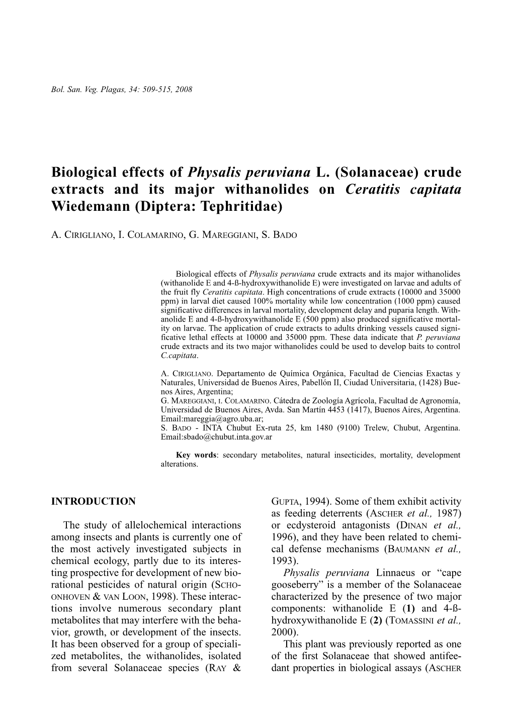 Biological Effects of Physalis Peruviana L. (Solanaceae) Crude Extracts and Its Major Withanolides on Ceratitis Capitata Wiedemann (Diptera: Tephritidae)