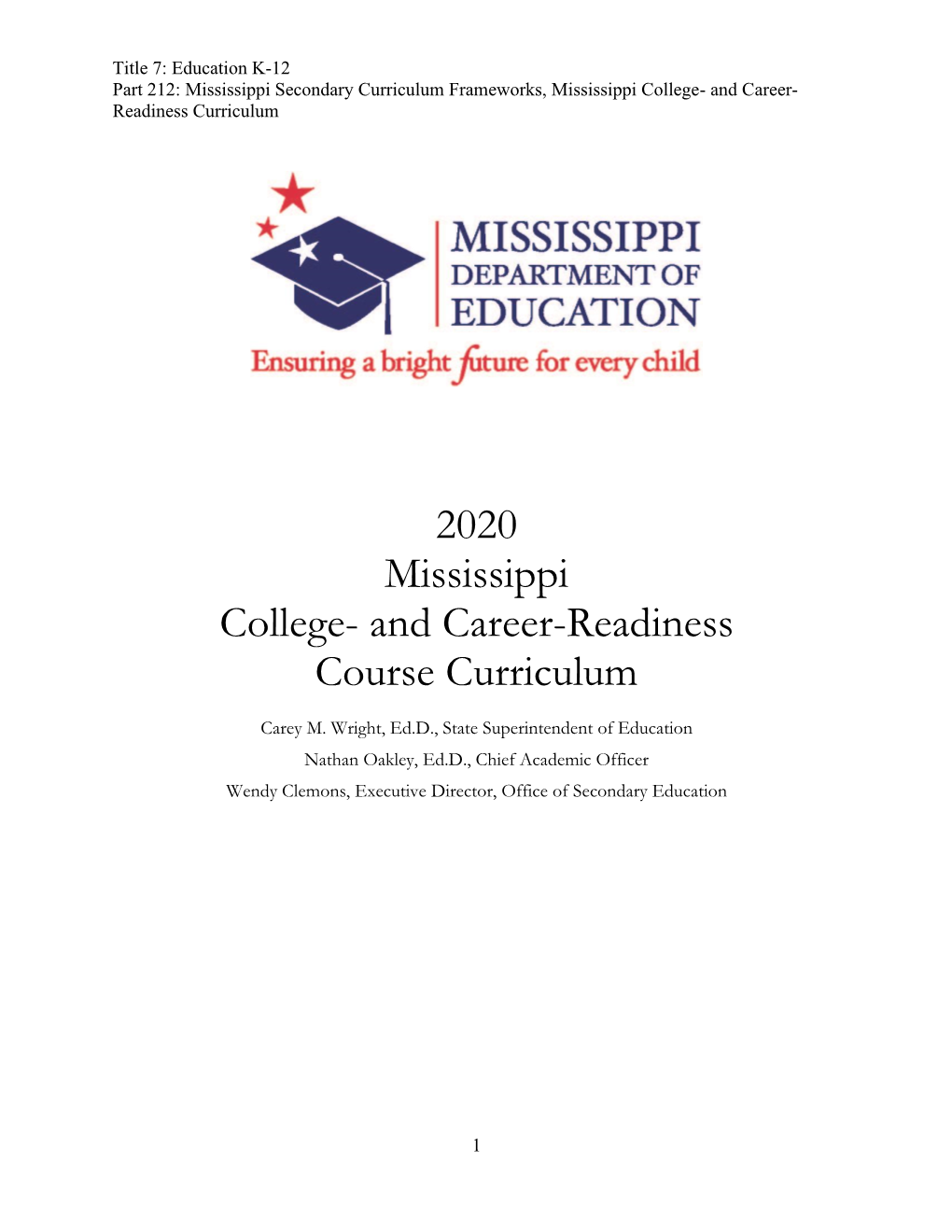 2020 Mississippi College- and Career-Readiness Course Curriculum