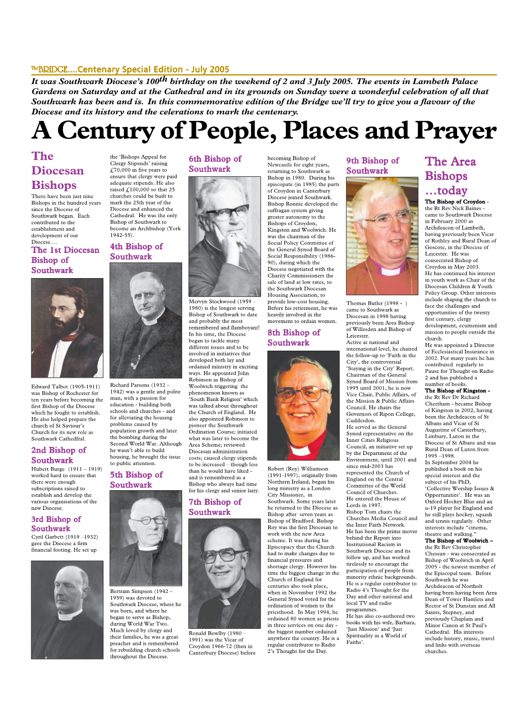 BRIDGE....Centenary Special Edition - July 2005 It Was Southwark Diocese’S 100Th Birthday on the Weekend of 2 and 3 July 2005