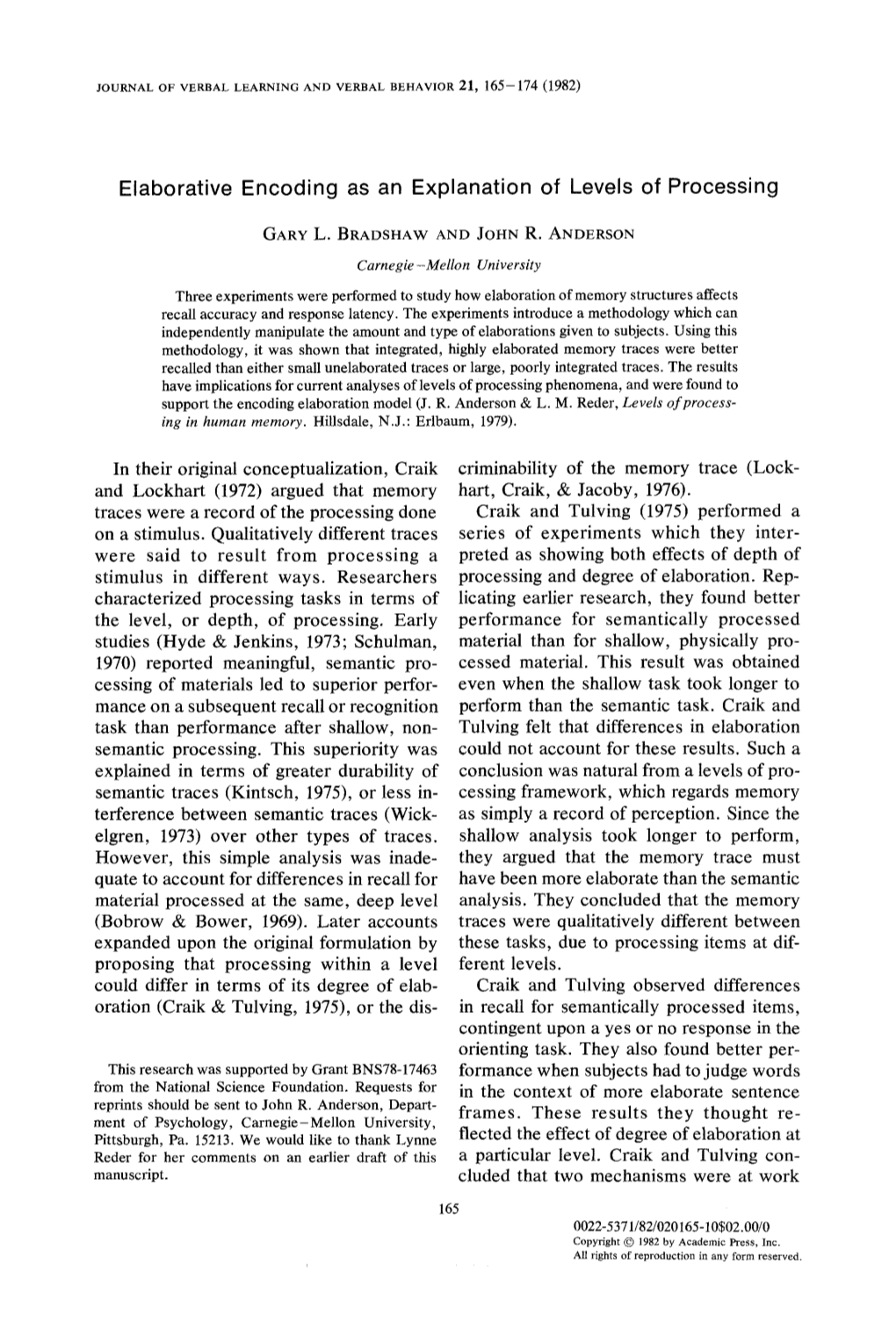 Elaborative Encoding As an Explanation of Levels of Processing