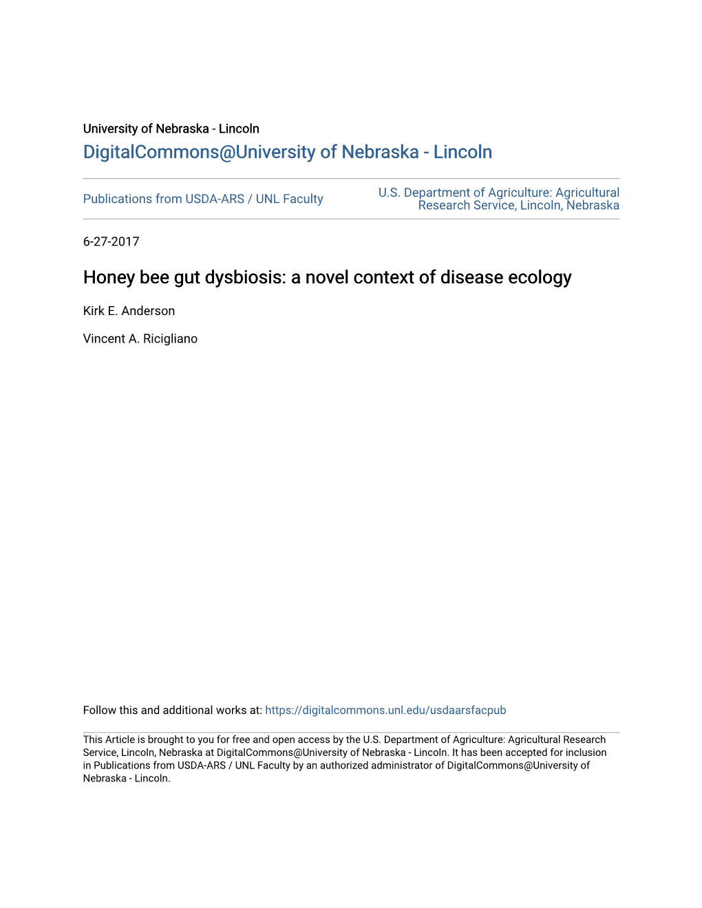 Honey Bee Gut Dysbiosis: a Novel Context of Disease Ecology