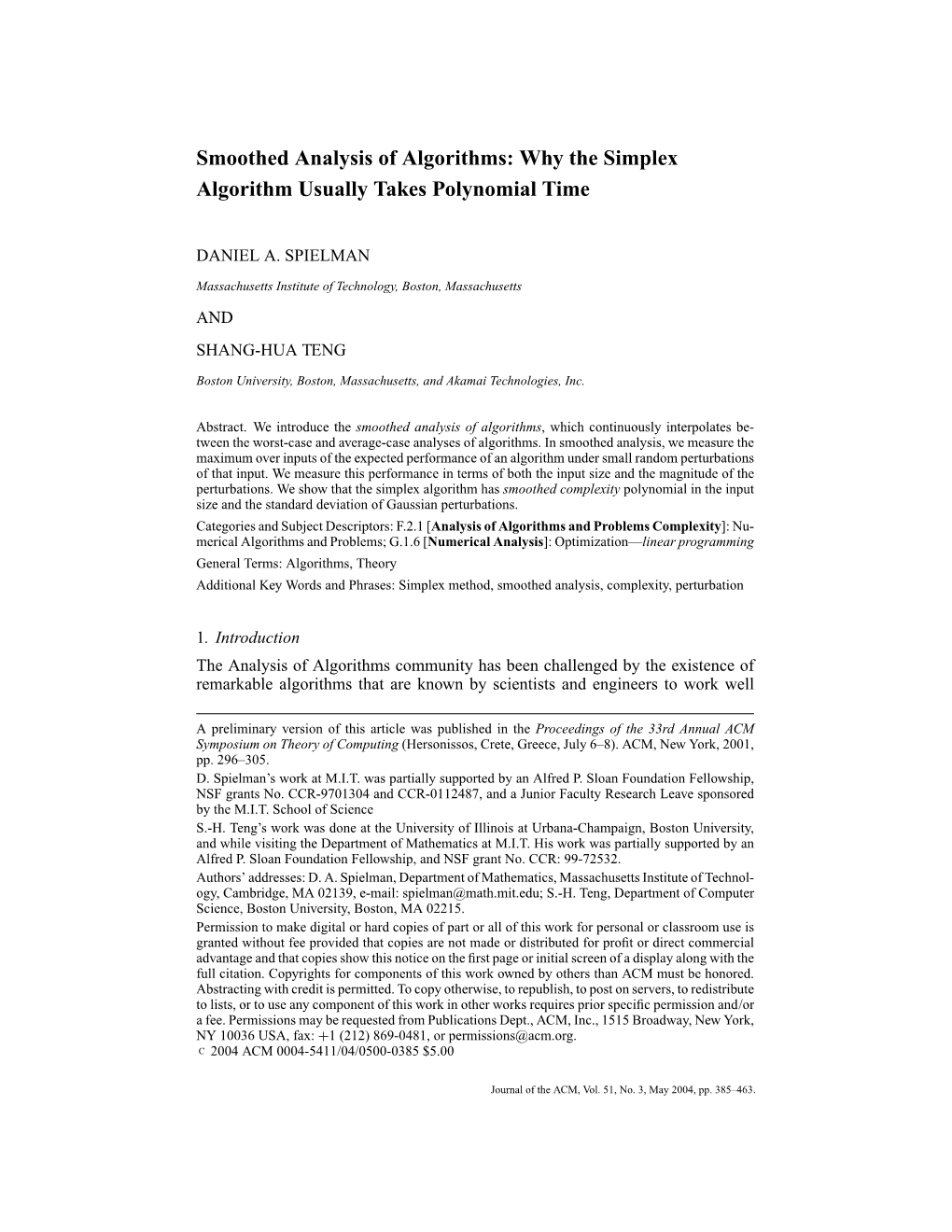 Smoothed Analysis of Algorithms: Why the Simplex Algorithm Usually Takes Polynomial Time