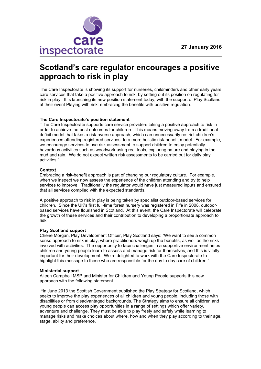 Scotland S Care Regulator Encourages a Positive Approach to Risk in Play