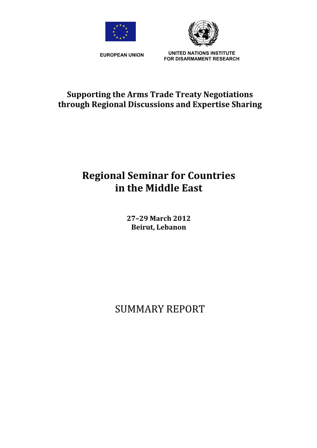 Regional Seminar for Countries in the Middle East SUMMARY REPORT