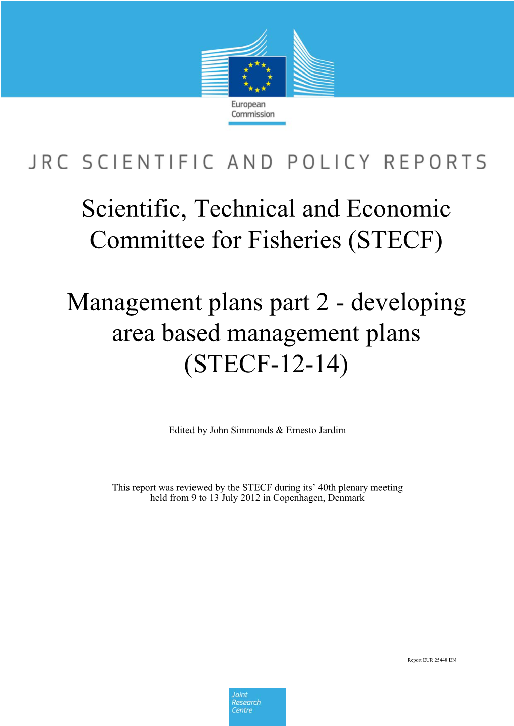 Scientific, Technical and Economic Committee for Fisheries (STECF)