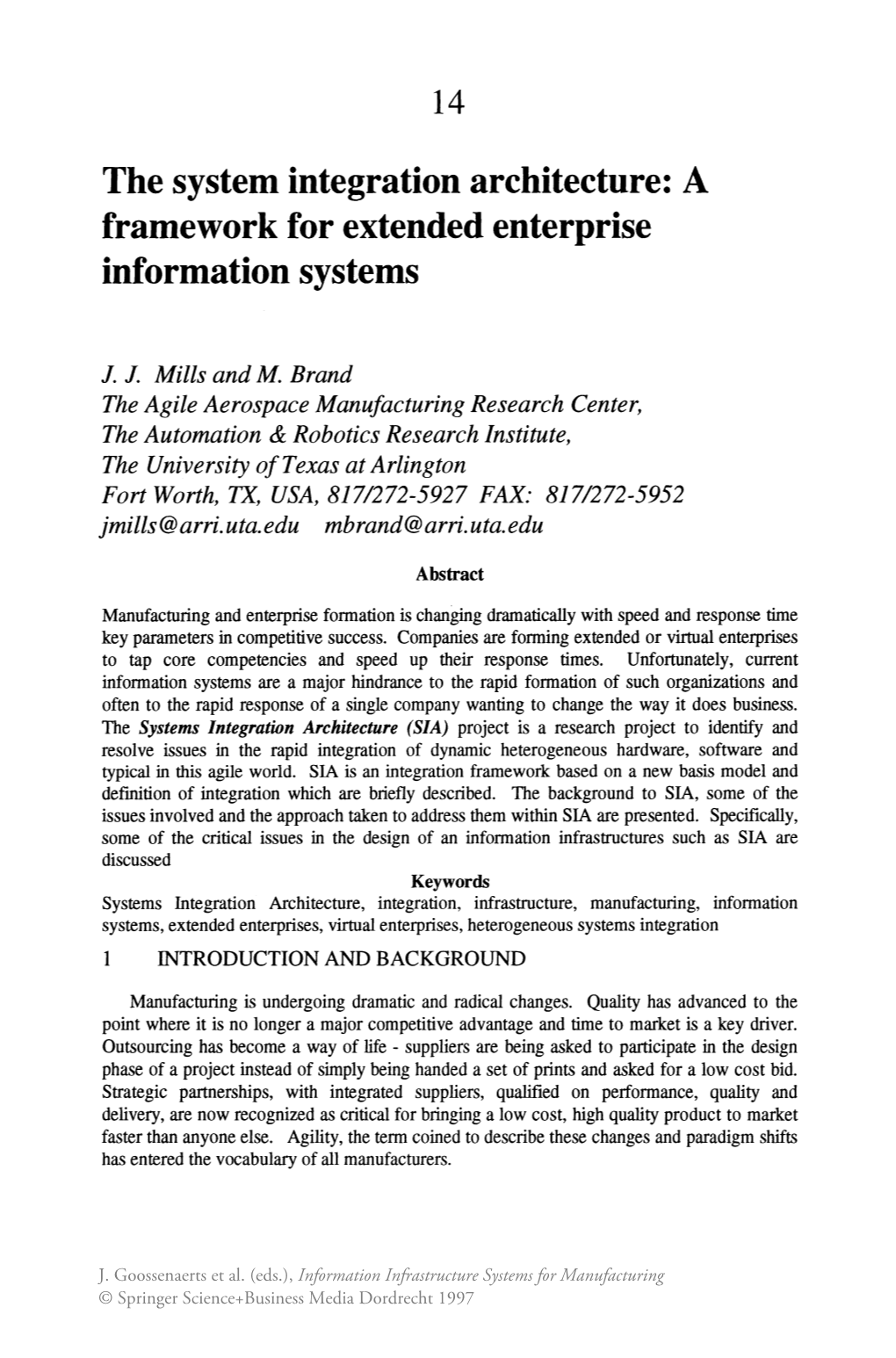 The System Integration Architecture: a Framework for Extended Enterprise Information Systems
