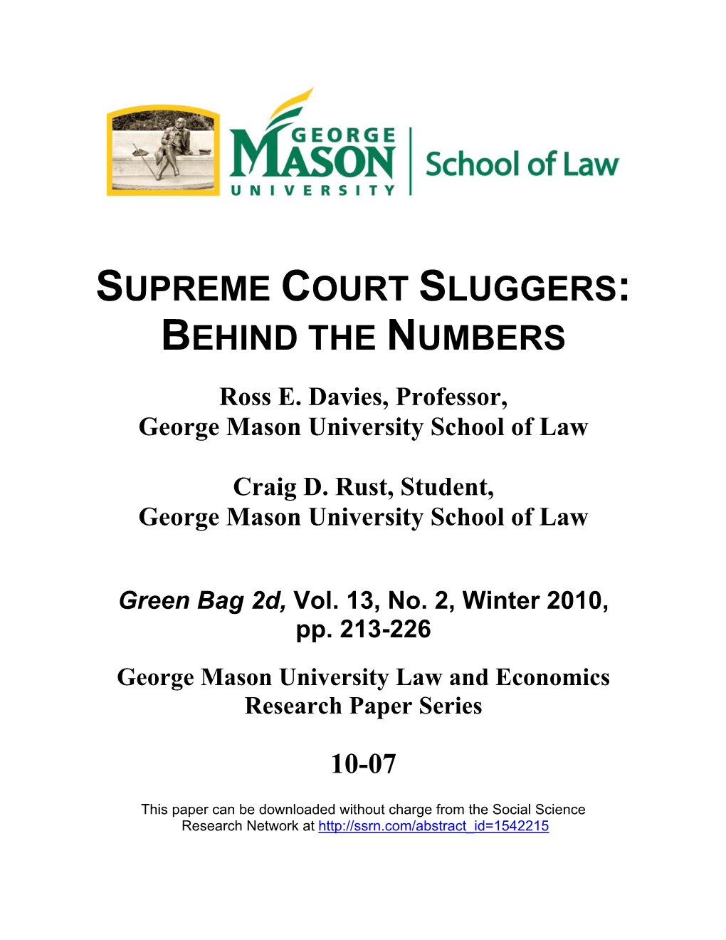 Supreme Court Sluggers: Behind the Numbers