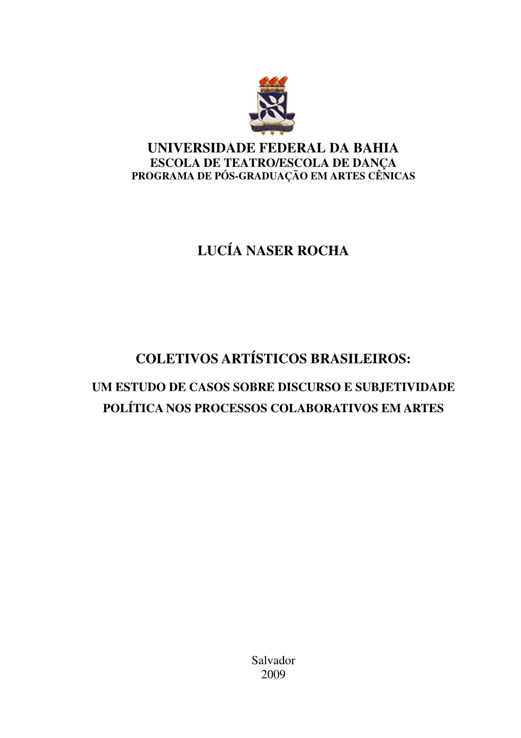 Universidade Federal Da Bahia Lucía Naser Rocha