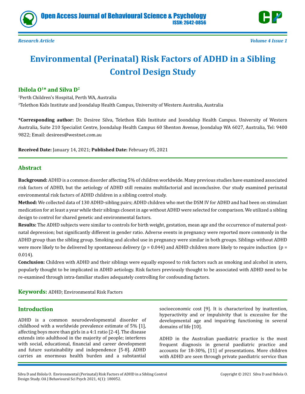 (Perinatal) Risk Factors of ADHD in a Sibling Control Design Study