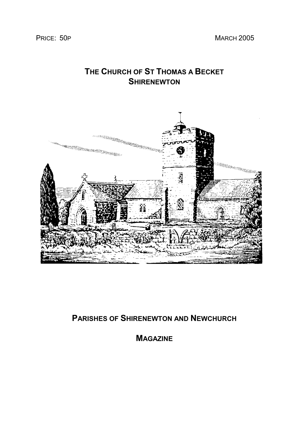 The Church of St Thomas a Becket Shirenewton Parishes of Shirenewton and Newchurch Magazine
