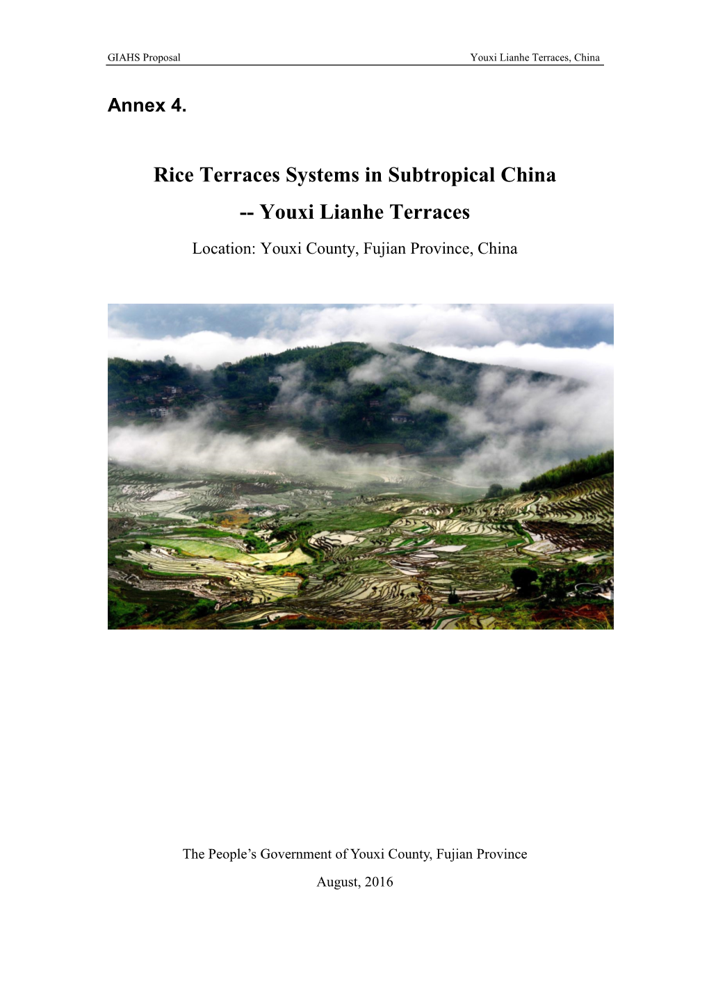 Annex 4. Rice Terraces Systems in Subtropical China-- Youxi Lianhe