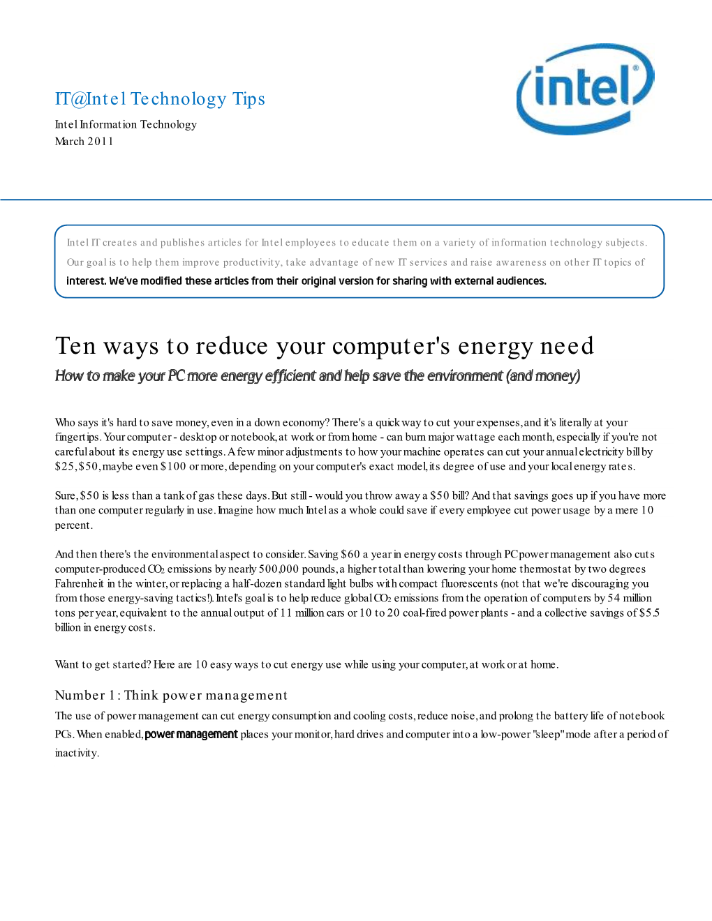 Ten Ways to Reduce Your Computer's Energy Need How to Make Your PC More Energy Efficient and Help Save the Environment (And Money)