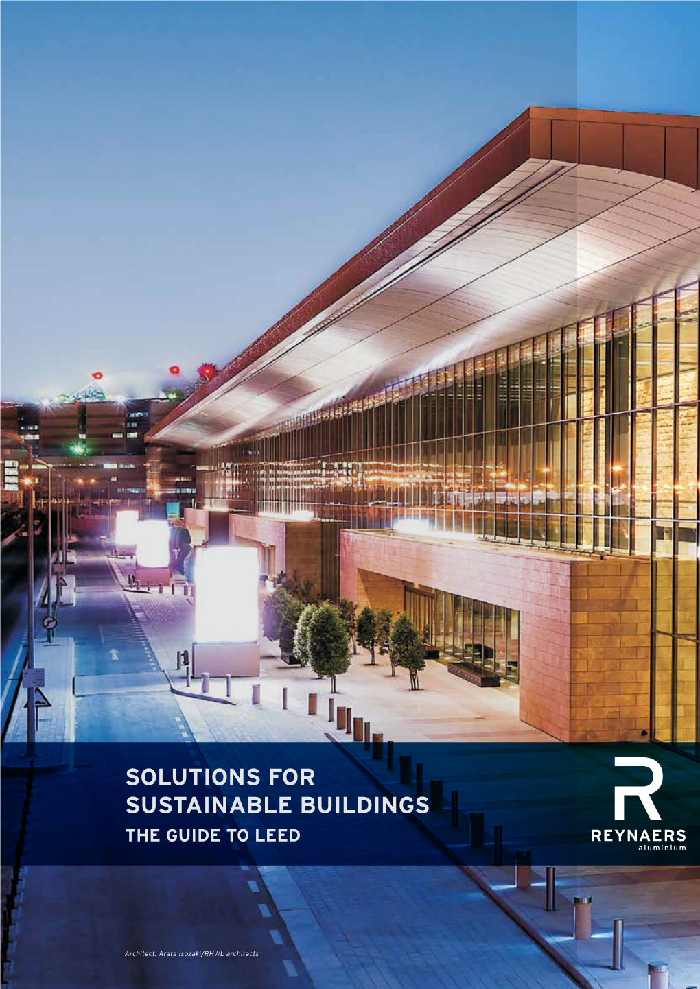 Solutions for Sustainable Buildings the Guide to Leed