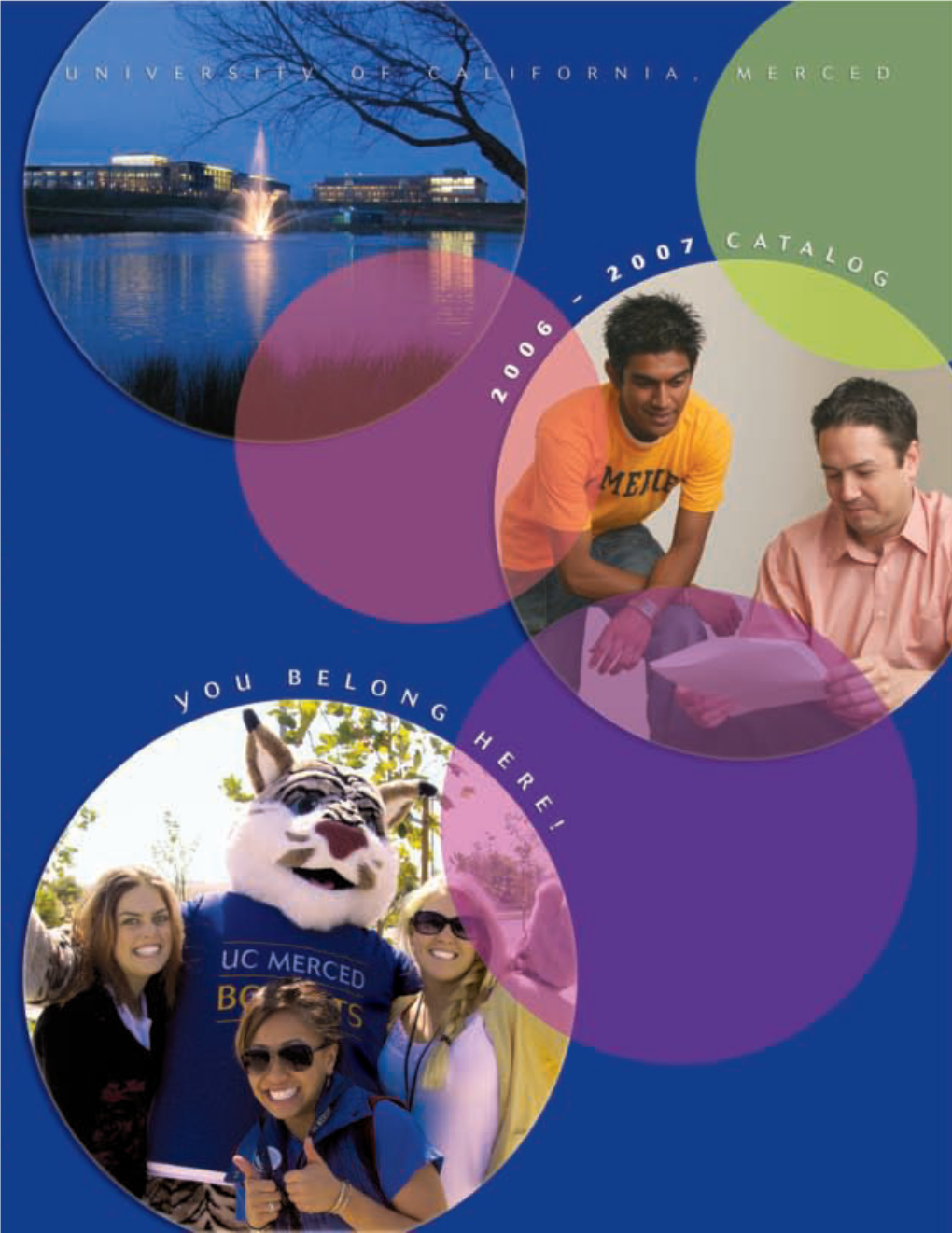 UC Merced General Catalog 2006-2007