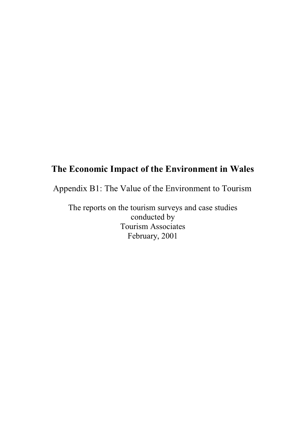 Appendix B1: the Value of the Environment to Tourism