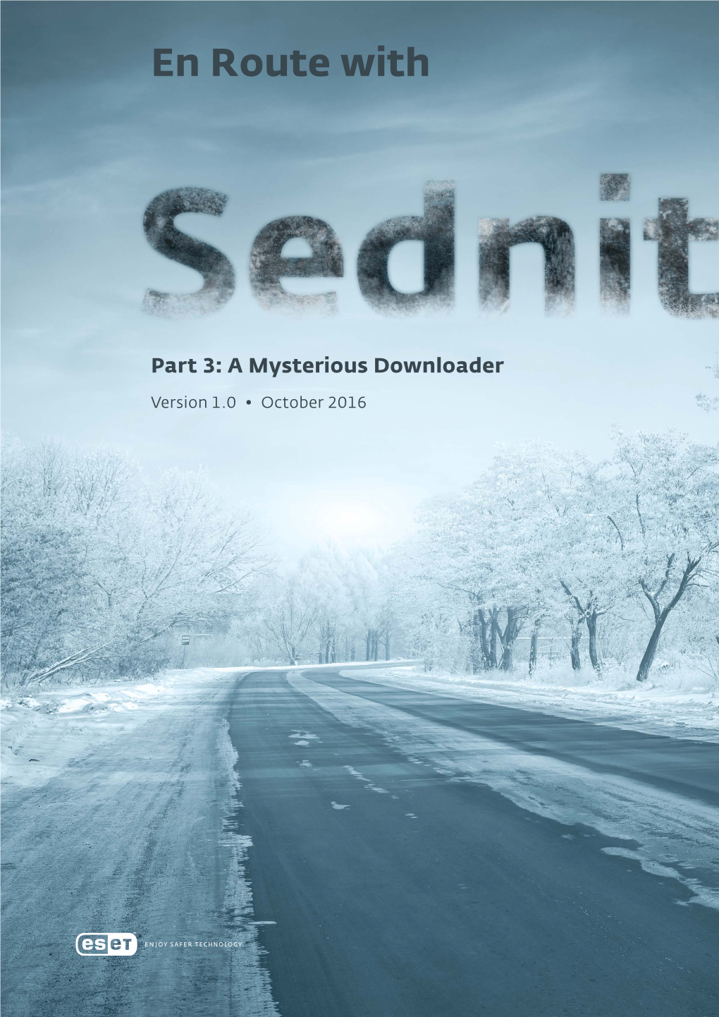 En Route with Sednit Part 3: a Mysterious Downloader