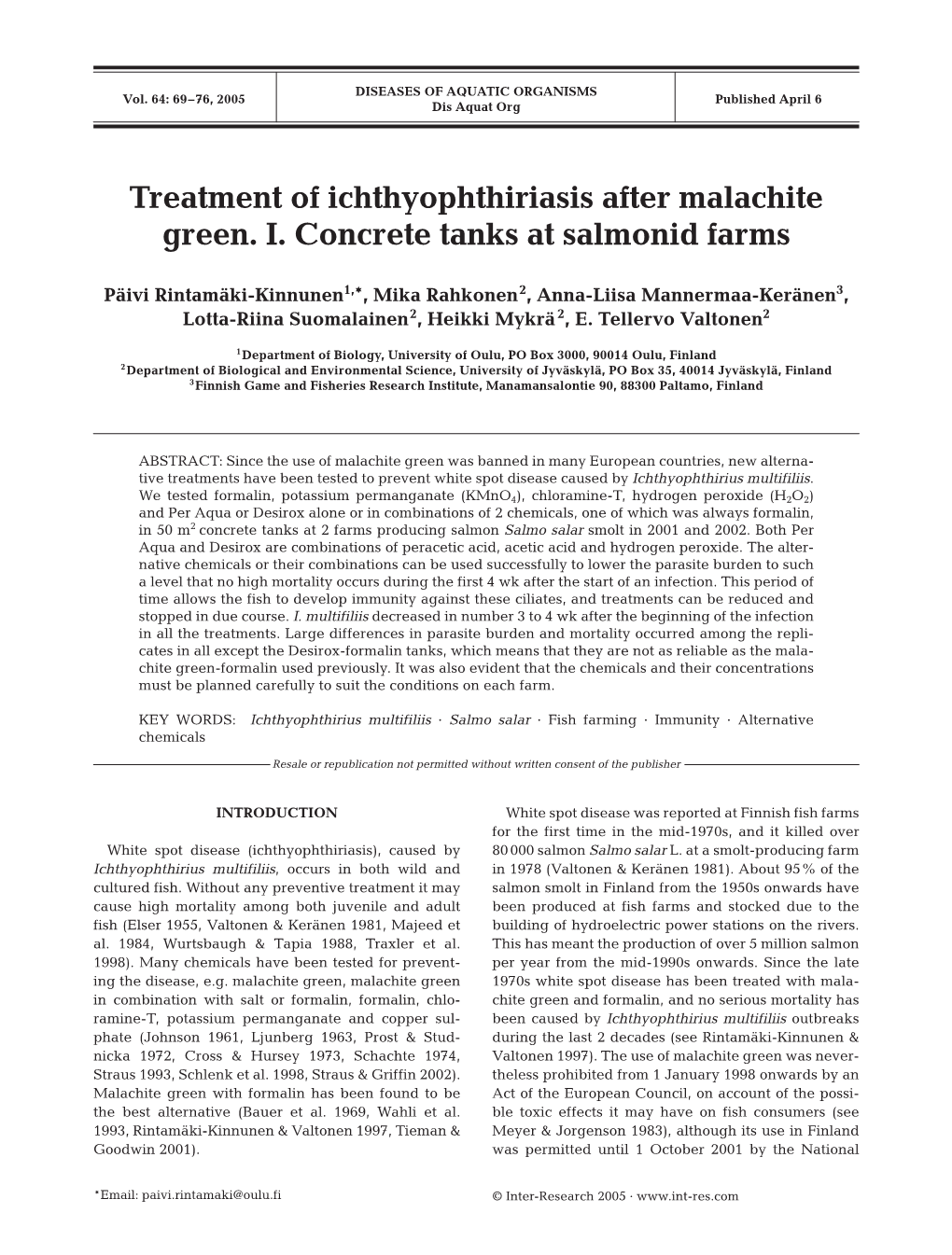 Treatment of Ichthyophthiriasis After Malachite Green. I. Concrete Tanks at Salmonid Farms