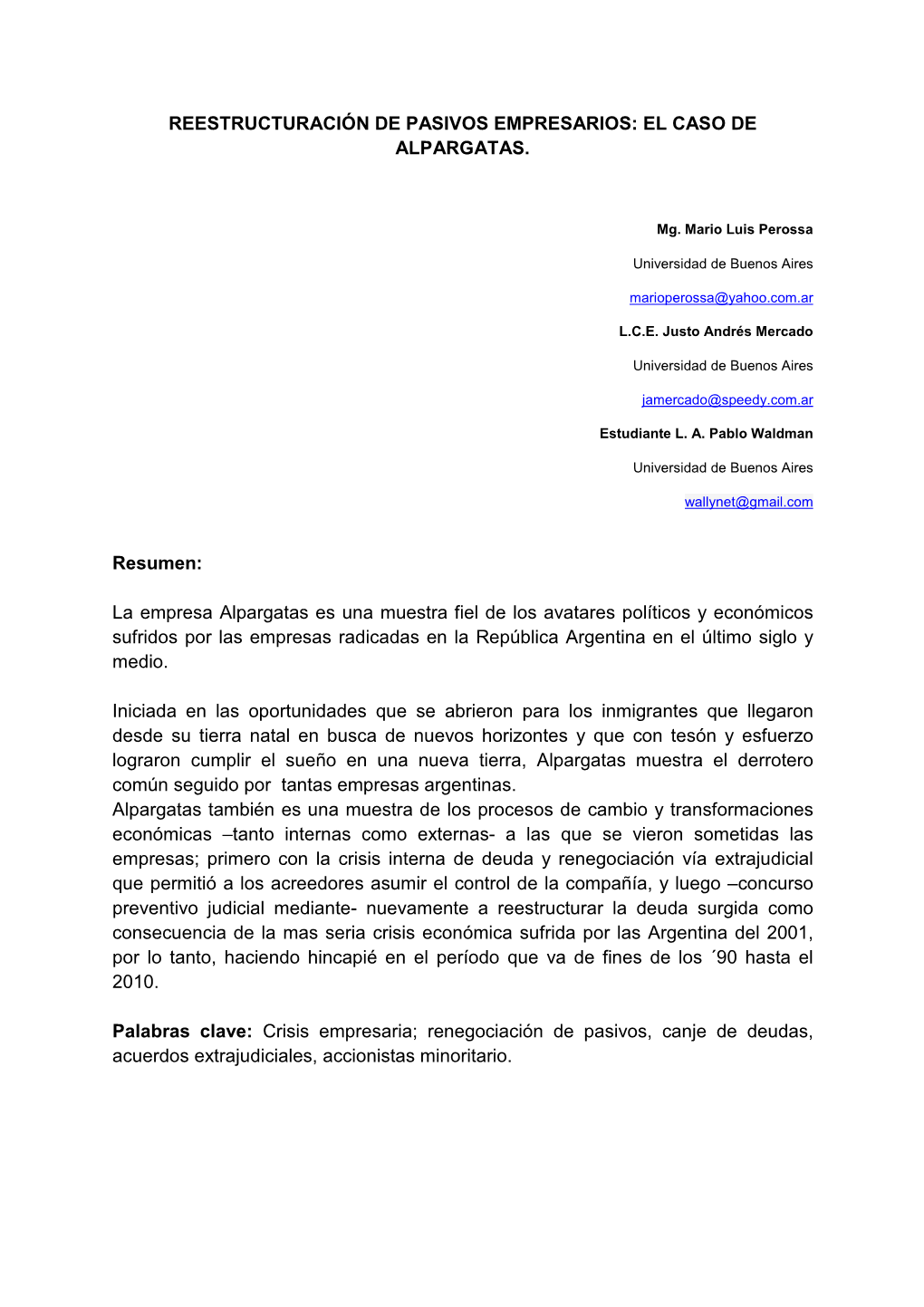 Reestructuración De Pasivos Empresarios: El Caso De Alpargatas