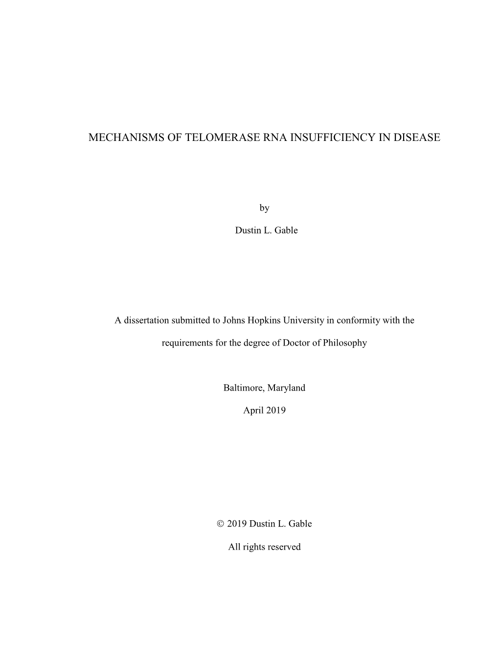 Mechanisms of Telomerase Rna Insufficiency in Disease