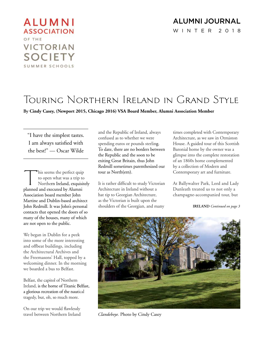 Touring Northern Ireland in Grand Style by Cindy Casey, (Newport 2015, Chicago 2016) VSA Board Member, Alumni Association Member