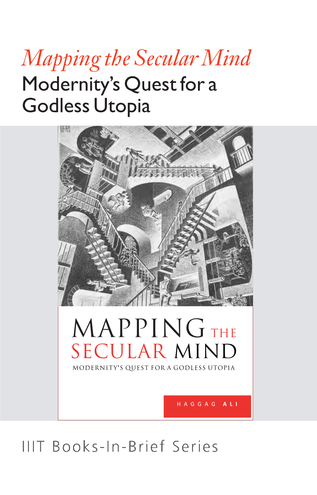 Mapping the Secular Mind: Modernity's Quest for a Godless Utopia