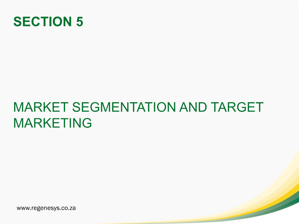 Section 5 Market Segmentation and Target