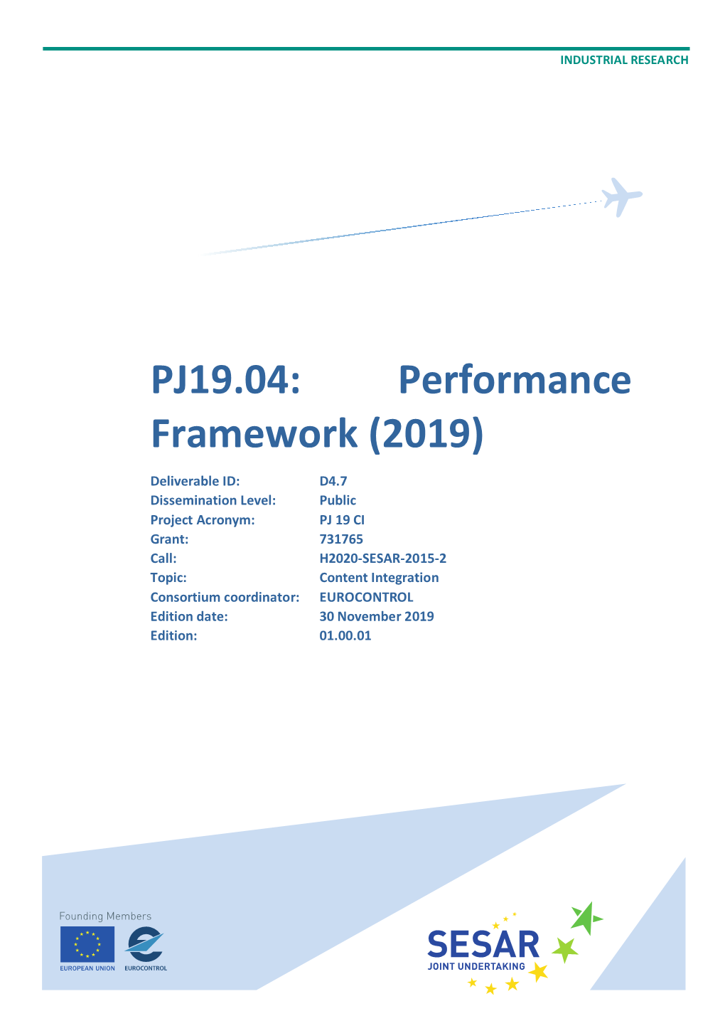 PJ19.04: Performance Framework (2019)