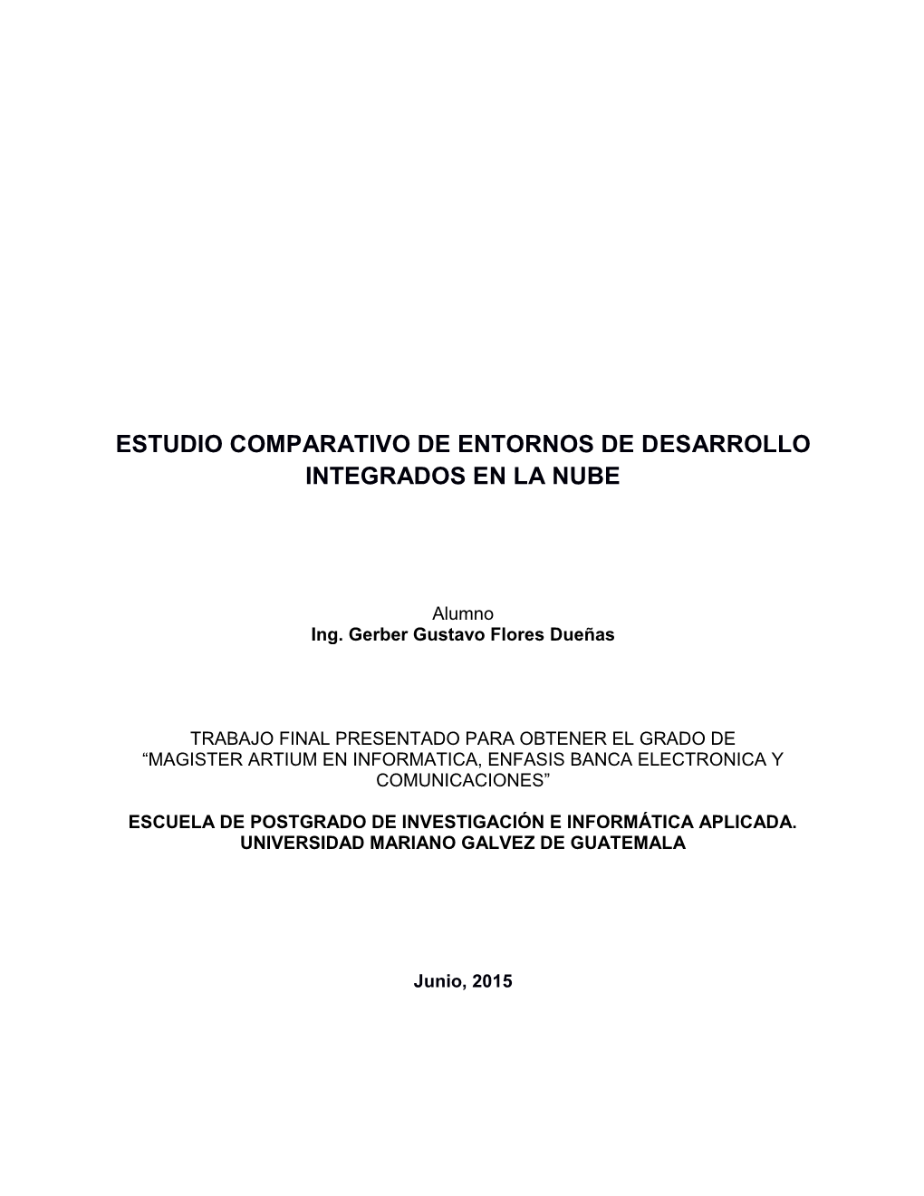 Estudio Comparativo De Entornos De Desarrollo Integrados En La Nube