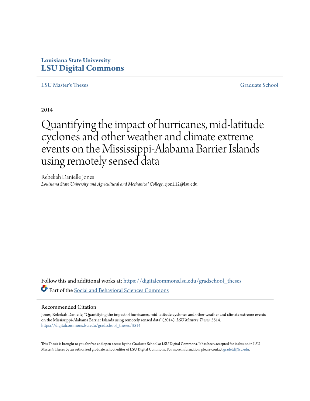 Quantifying the Impact of Hurricanes, Mid-Latitude Cyclones and Other