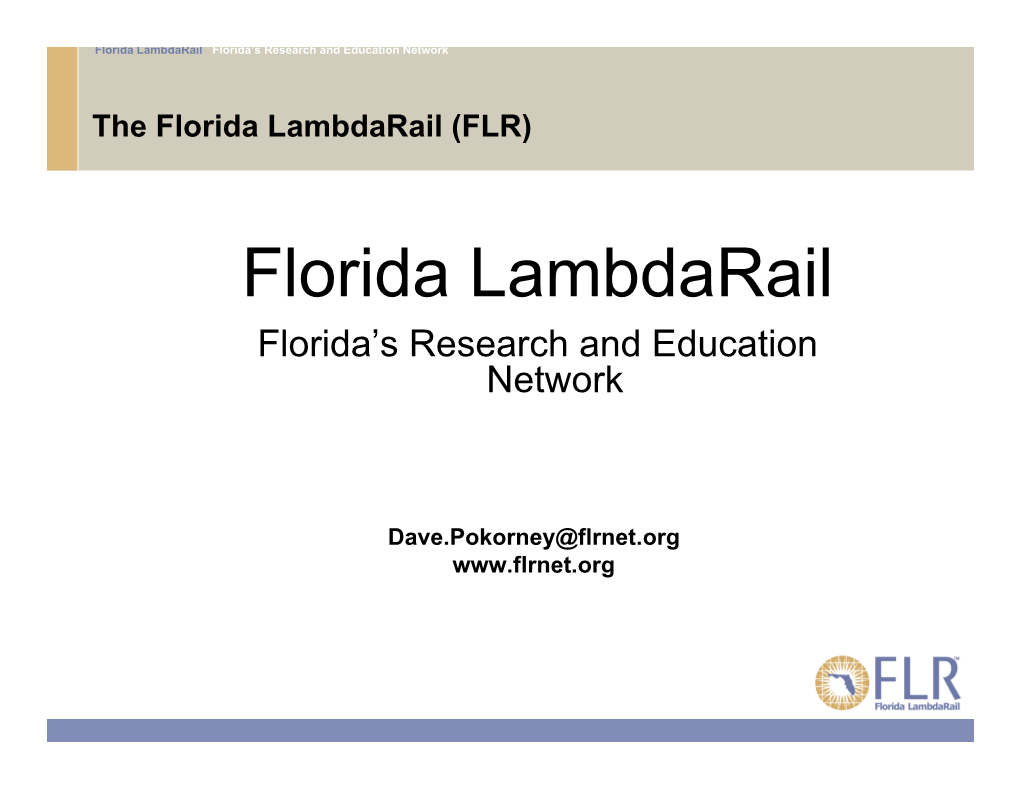 Florida Lambdarail Florida’S Research and Education Network