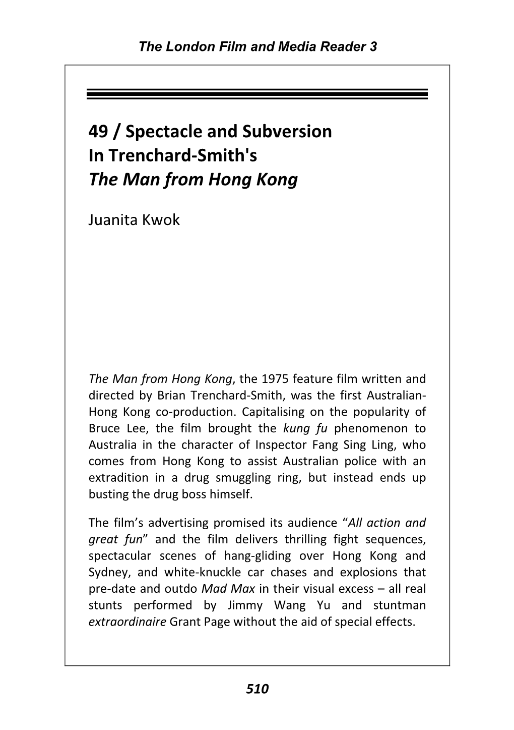 49 / Spectacle and Subversion in Trenchard-Smith's the Man from Hong Kong