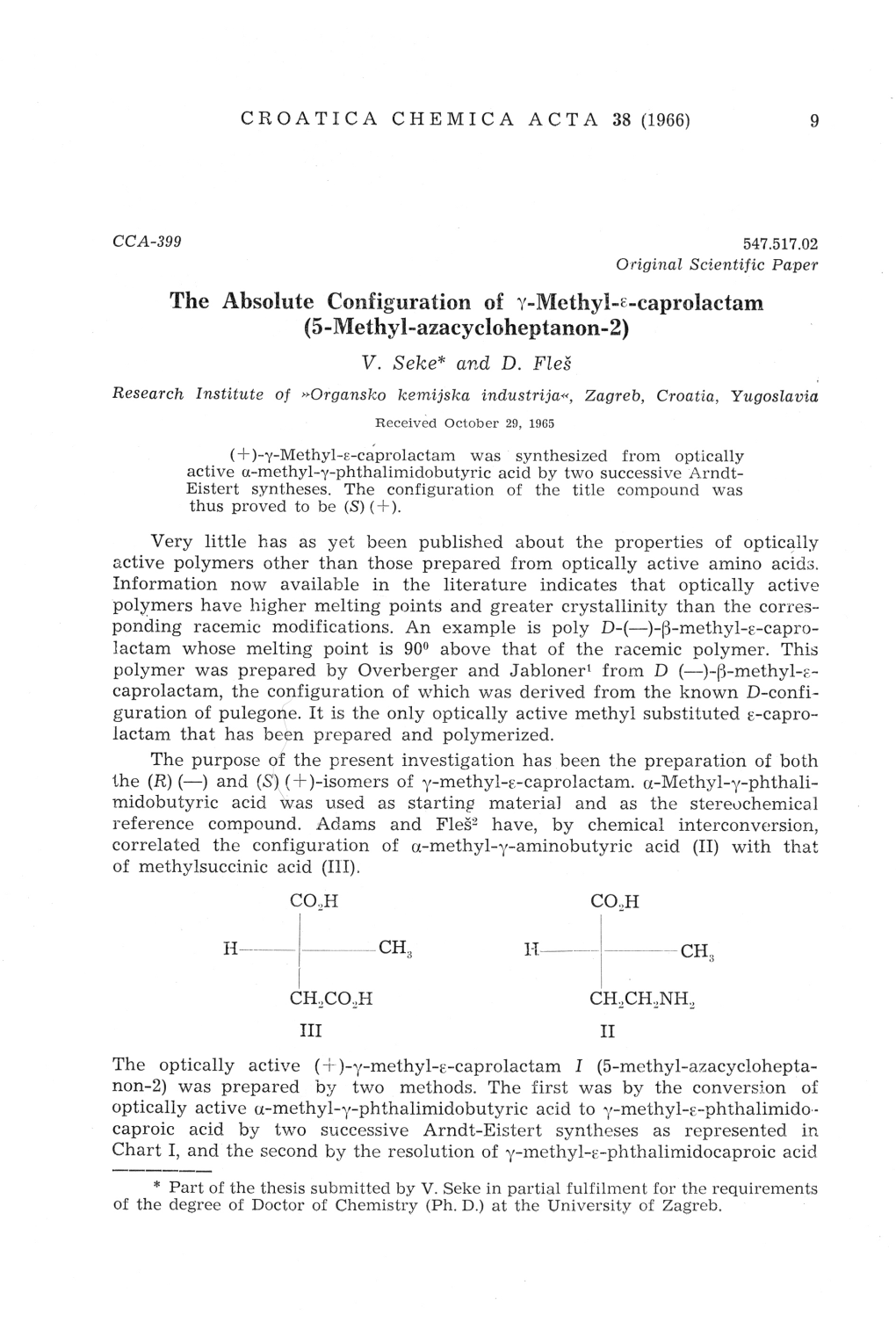 The Absolute Configuration of Y-Mcthyl-E-Caprolactam (5-Methyl-Azacycloheptanon-2) V