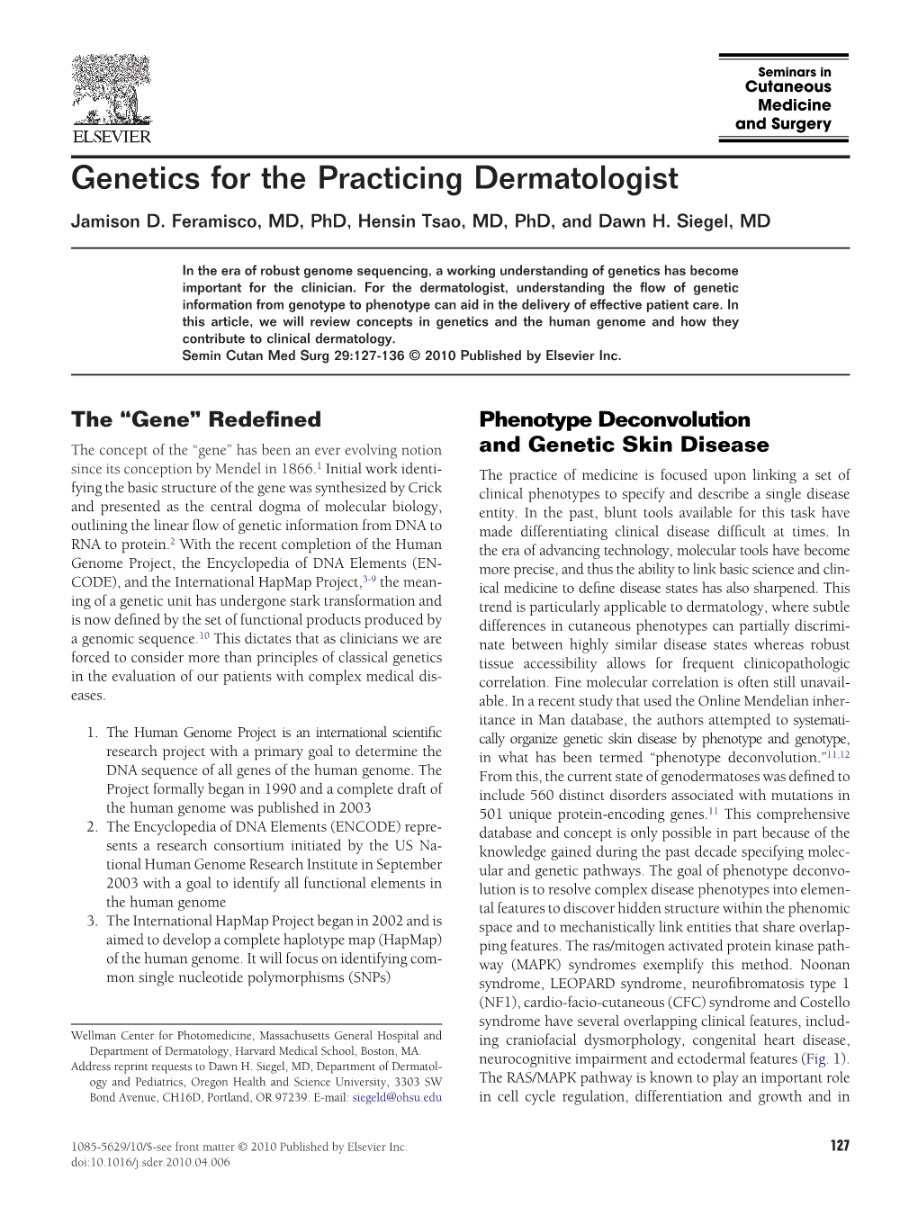 Genetics for the Practicing Dermatologist Jamison D