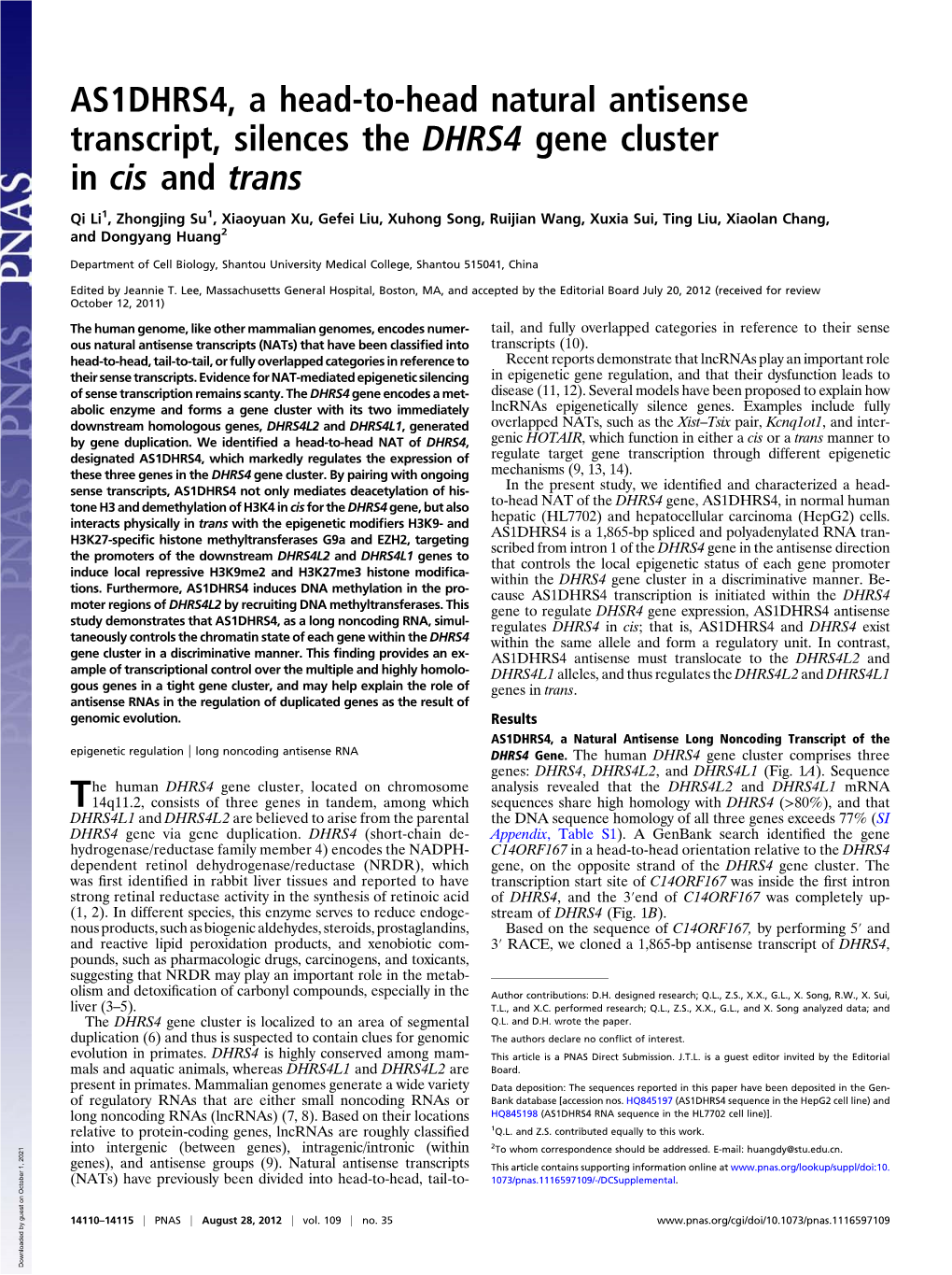 AS1DHRS4, a Head-To-Head Natural Antisense Transcript, Silences the DHRS4 Gene Cluster in Cis and Trans