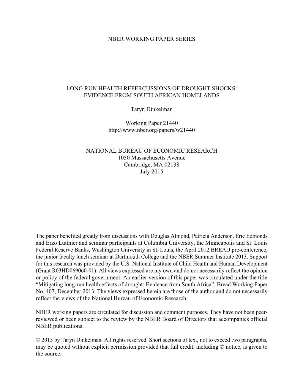 Long Run Health Repercussions of Drought Shocks: Evidence from South African Homelands