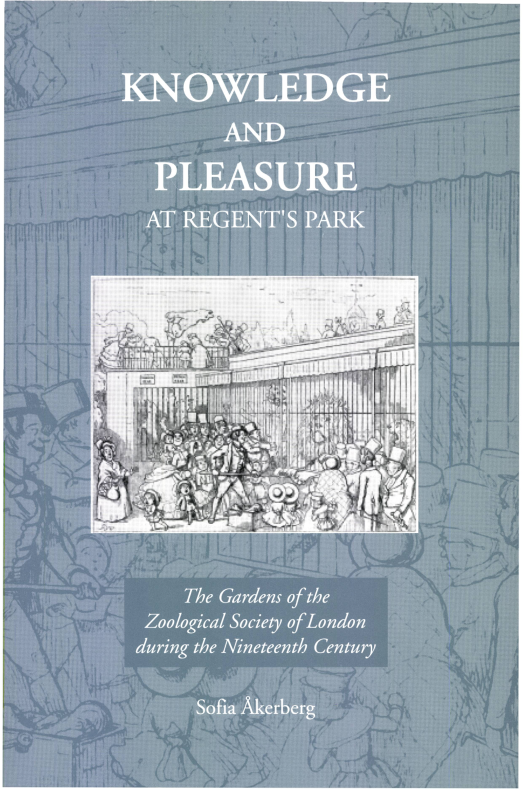 Knowledge and Pleasure at Regent's Park