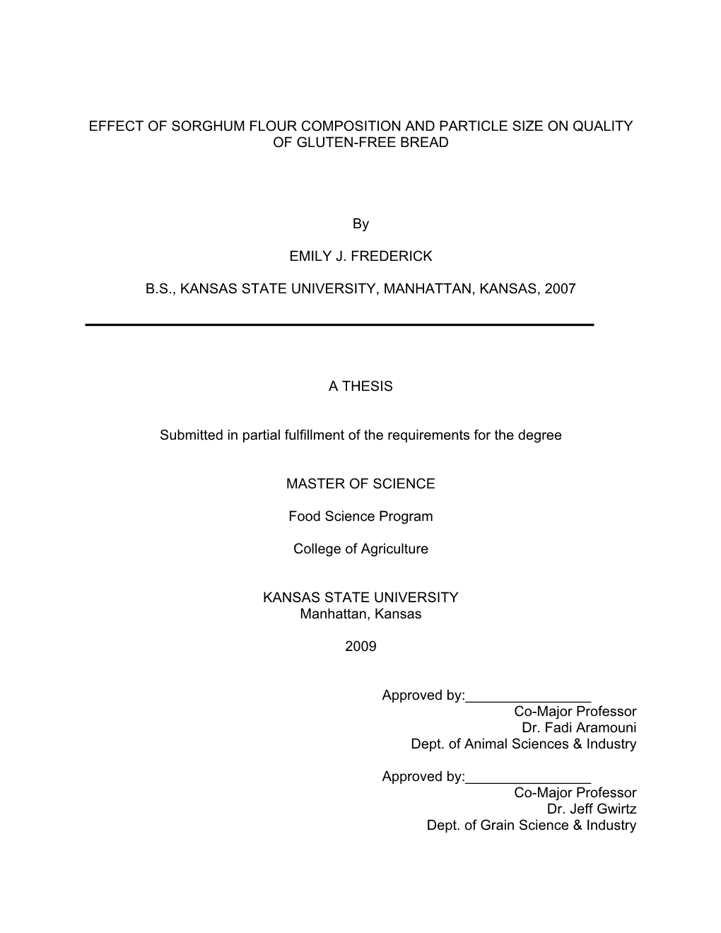 Effect of Sorghum Flour Composition and Particle Size on Quality of Gluten-Free Bread