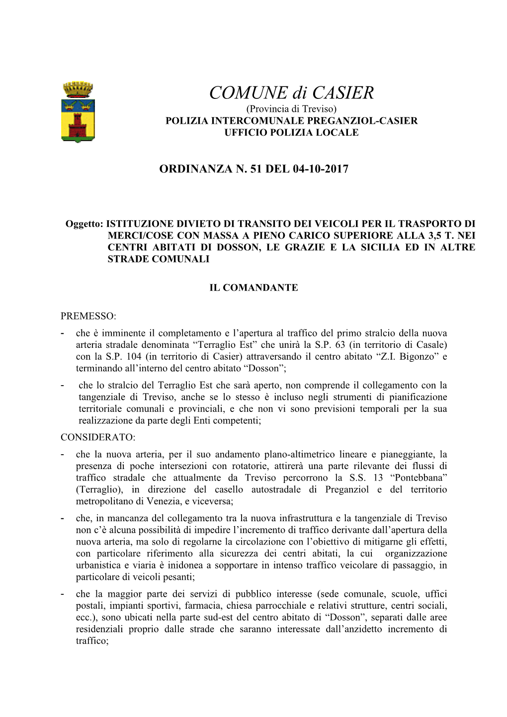 COMUNE Di CASIER (Provincia Di Treviso) POLIZIA INTERCOMUNALE PREGANZIOL-CASIER UFFICIO POLIZIA LOCALE