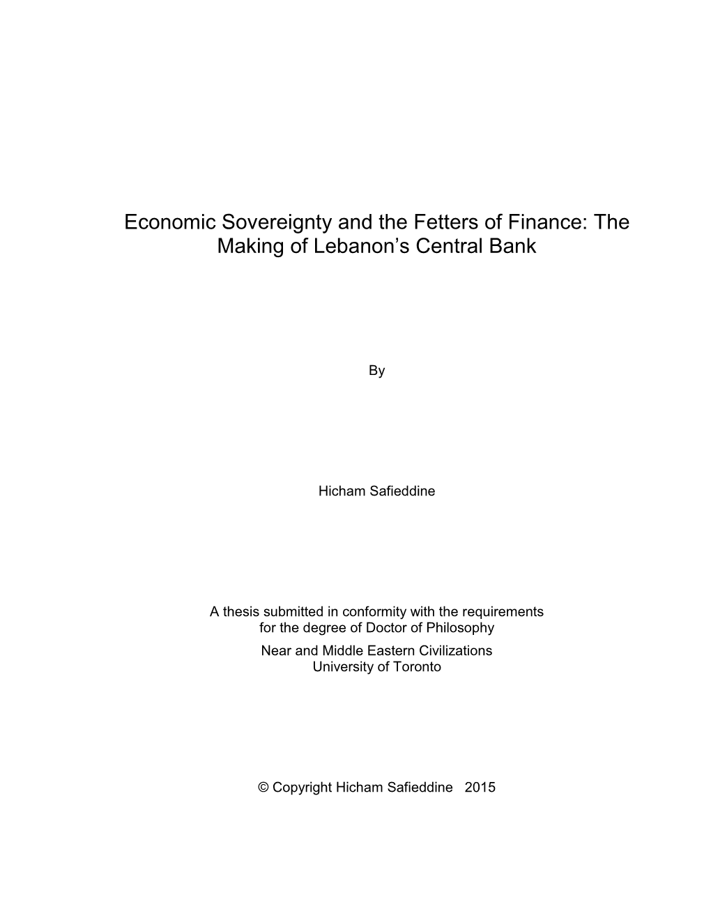 Economic Sovereignty and the Fetters of Finance: the Making of Lebanon’S Central Bank