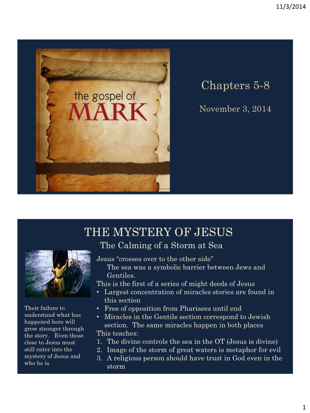 Chapters 5-8 the MYSTERY of JESUS