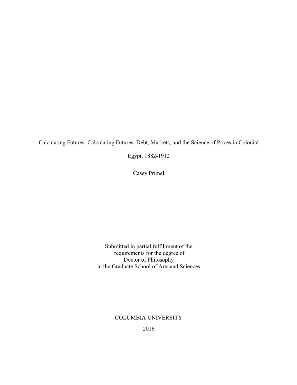 Debt, Markets, and the Science of Prices in Colonial Egypt, 1882