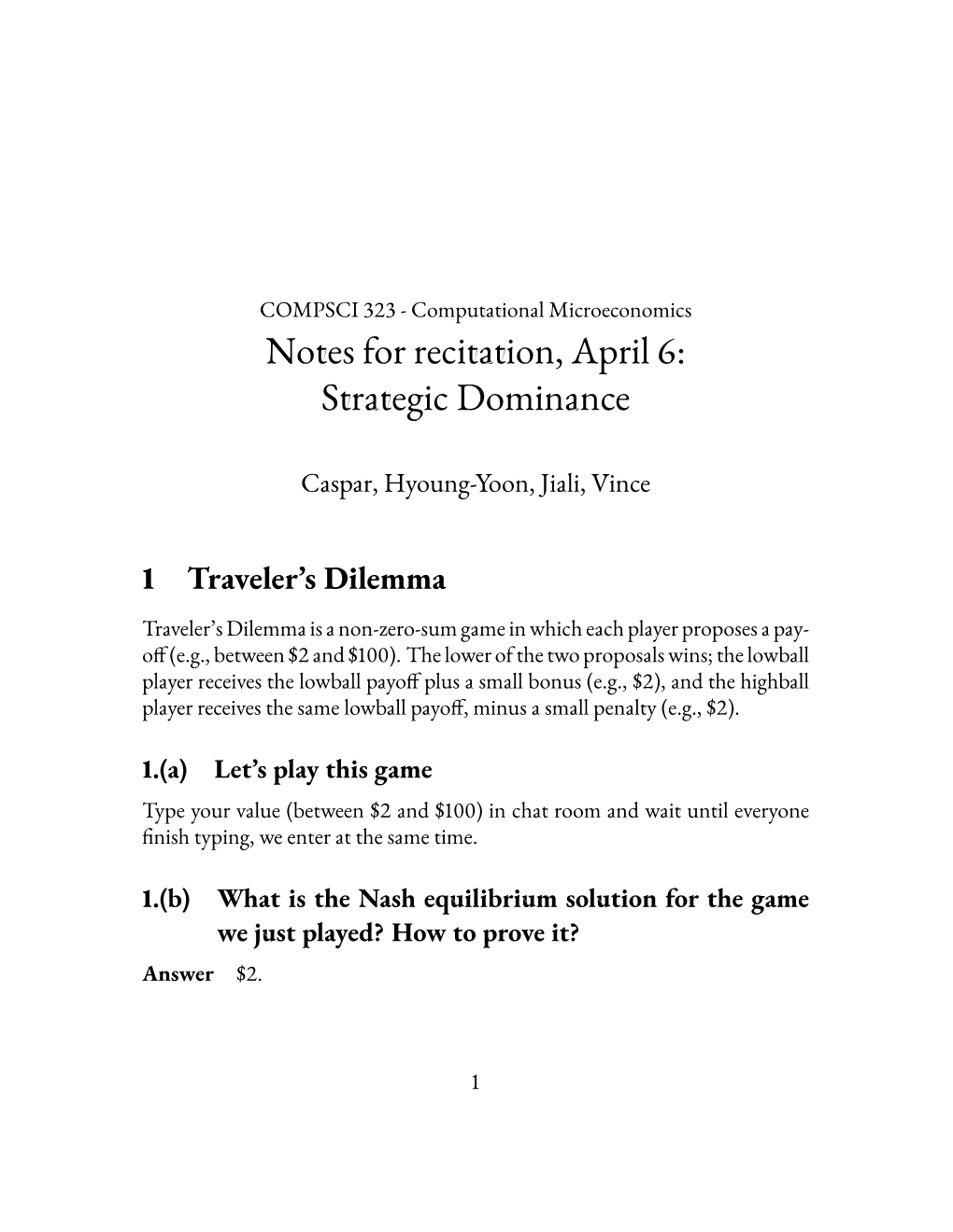 Notes for Recitation, April : Strategic Dominance