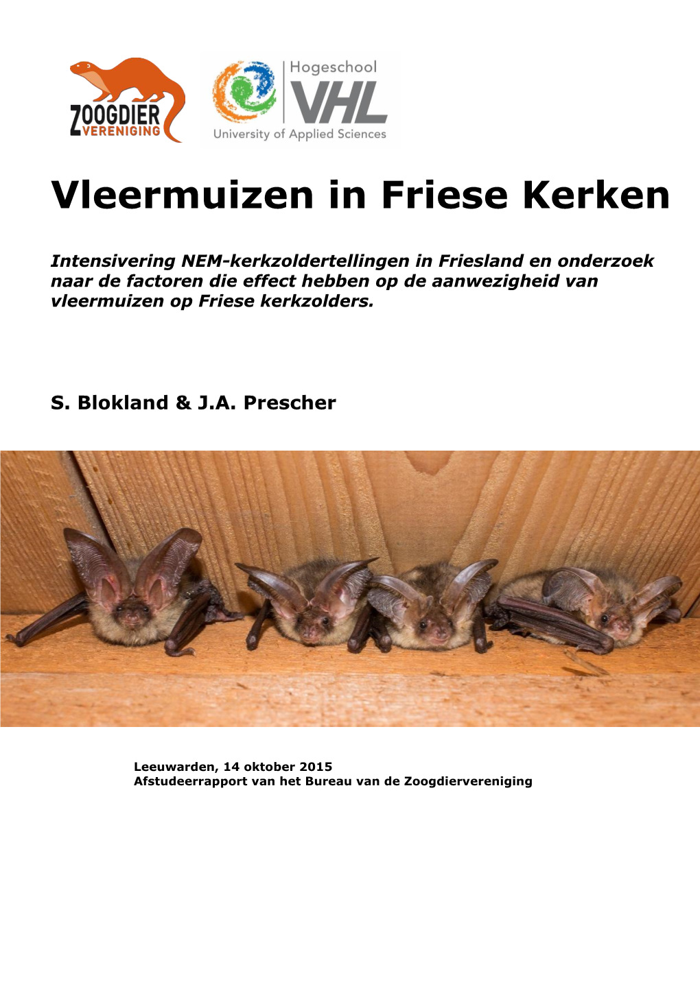 Onderzoeksrapport Vleermuizen in Friese Kerken 2015