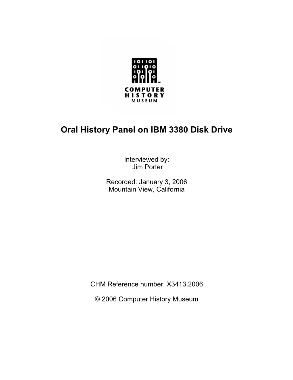 Oral History Panel on IBM 3380 Disk Drive