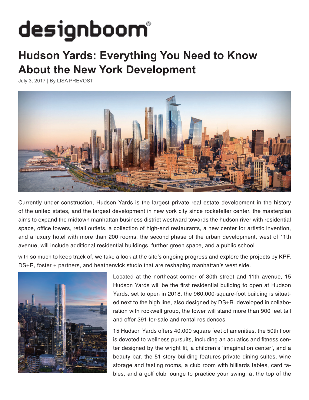 Hudson Yards: Everything You Need to Know About the New York Development July 3, 2017 | by LISA PREVOST